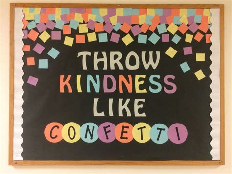 Throw Kindness Like Confetti: Fun (RA Board) | Kindergarten bulletin ...