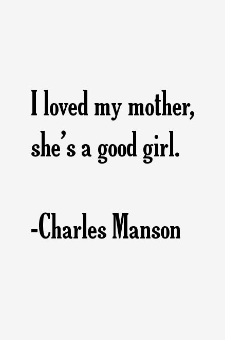 Charles Manson Quotes & Sayings