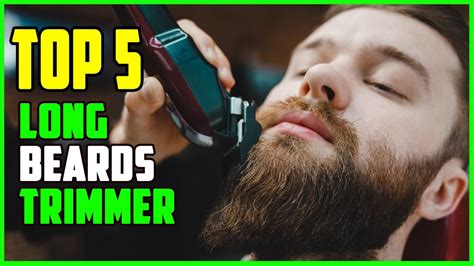 TOP 5 Best Beard Trimmer for Long Beards 2023 - YouTube