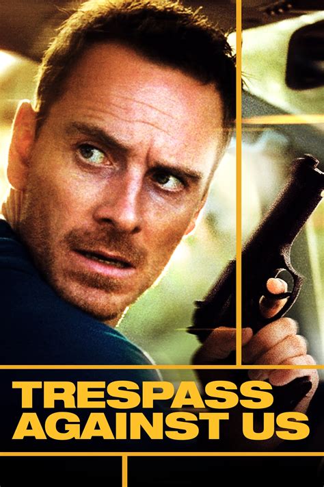 Trespass Against Us (2016) - Posters — The Movie Database (TMDB)