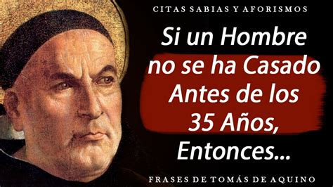 Grandes frases de Tomás de Aquino llenas de filosofía de vida - YouTube