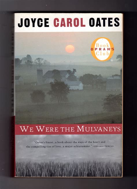 We Were the Mulvaneys by Joyce Carol Oates - Paperback - 1997 - from Singularity Rare & Fine ...