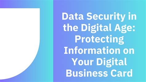 Data Security in the Digital Age: Protecting Information on Your Digit – Virtux NFC Business Cards