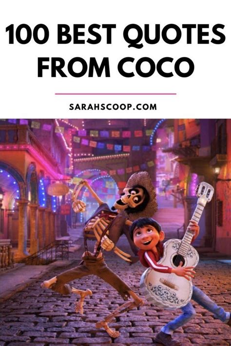 100 Best Quotes From Coco | Life quotes disney, Movie character quotes ...