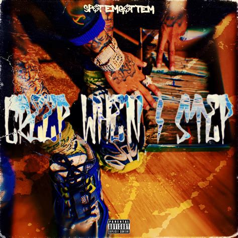 ‎Creep When I Step - Single by SpotemGottem on Apple Music