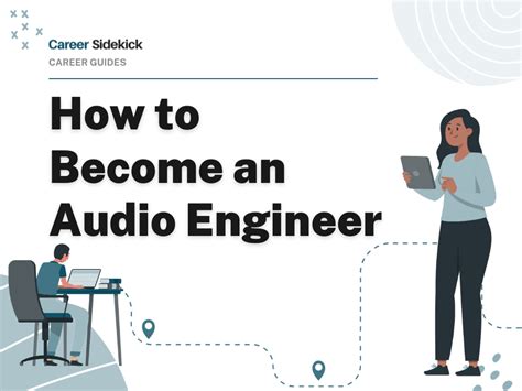 How to Become an Audio Engineer – Career Sidekick