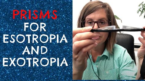 How Prisms Help With Esotropia and Exotropia - YouTube