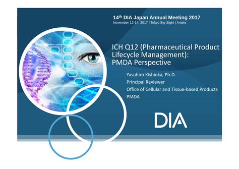 (PDF) ICH Q12 (Pharmaceutical Product LifecycleManagement): PMDA Perspective · ICH Q12 ...