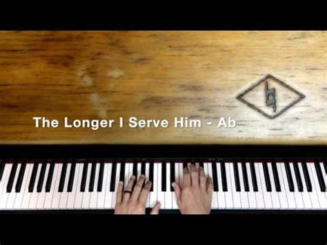 Ab – The Longer I Serve Him – 3/4 : Natural Music // Learn Gospel Piano ...