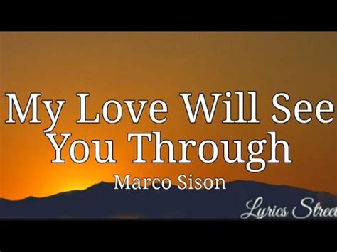 My Love Will See You Through (Lyrics) Marco Sison @lyricsstreet5409 #lyrics #marcosison #opm ...