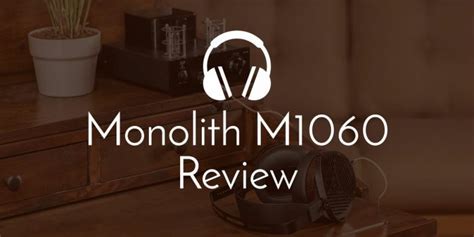 Monoprice Monolith M1060 Review – Worth The Price in 2024?