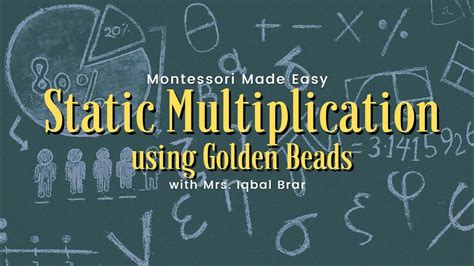 Learning Static Multiplication using the Golden Beads - Montessori Made ...