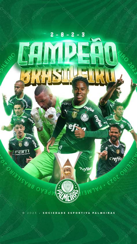 Story palmeiras campeão brasileiro 2023 - [download] 13338 | Criativo ...