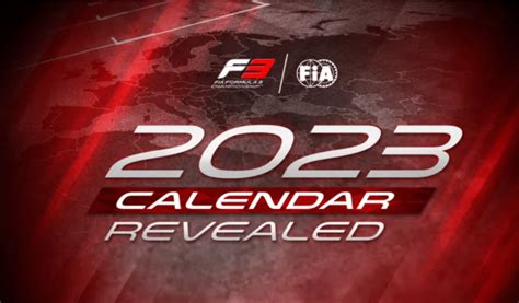 Formula 3 Release 2023 Calendar Including Two New Additions - The Checkered Flag