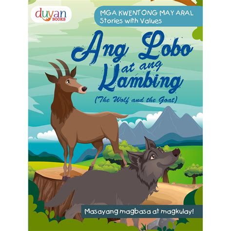 ۩Ang Lobo At Ang Kambing (The Wolf And The Goat) - Mga Kuwentong May Aral - Magbasa At Magkulay ...