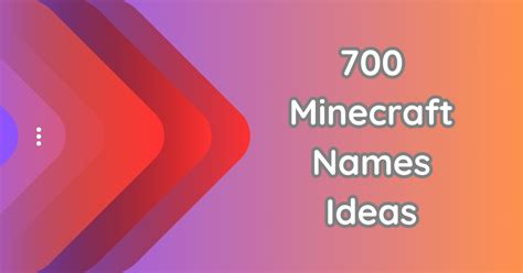 700 Minecraft Names Ideas to Inspire Your Gameplay