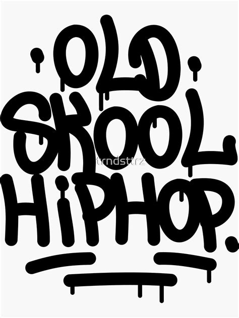 "Old School Hip Hop Graffiti 90's Rap Design" Sticker for Sale by ...