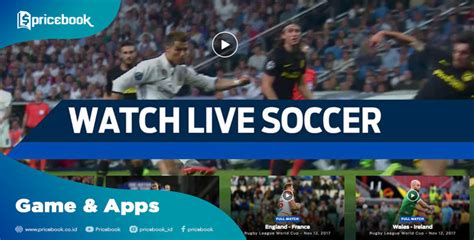 8 Aplikasi Live Streaming Bola Gratis yang Paling Banyak Dipakai ...