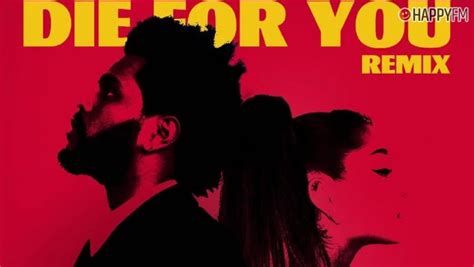 The Weeknd y Ariana Grande alcanzan el primer puesto del Billboard Hot 100 con ‘Die for you remix’