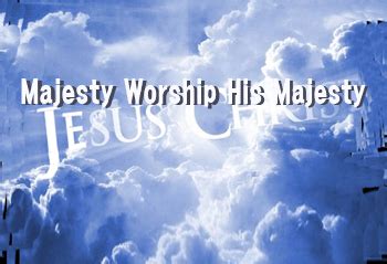 Majesty Worship His Majesty | Praise Jesus