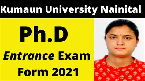 Kumaun University Phd Entrance Exam 2021 | Kumaun University Phd Form 2021 | Phd form 2021 - YouTube