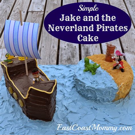 East Coast Mommy: Jake and the Neverland Pirates Cake