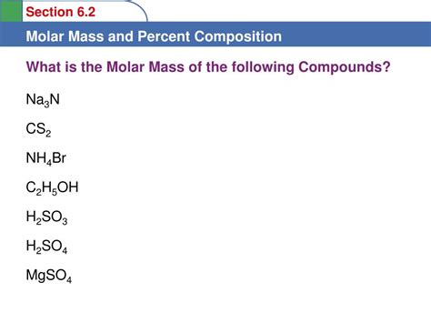 PPT - To understand the definition of molar mass To learn to convert between moles and mass ...