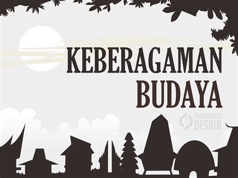 17+ Poster Keberagaman Budaya Indonesia Terbaru 2023 » Ashabul K-H