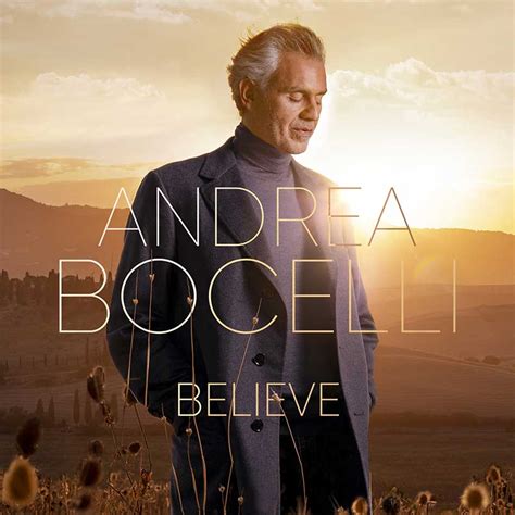 Andrea Bocelli - Believe - Playlist | uDiscover Music