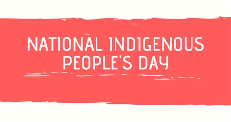 Indigenous Peoples Day Quotes - Inspirational Quotes & Wishes