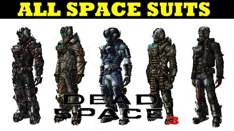 DEAD SPACE 3- ALL SUITS (PLUS DLC) First Contact,Witness Suits [HD ...