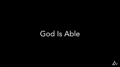 God Is Able – WorshipNOW Publishing