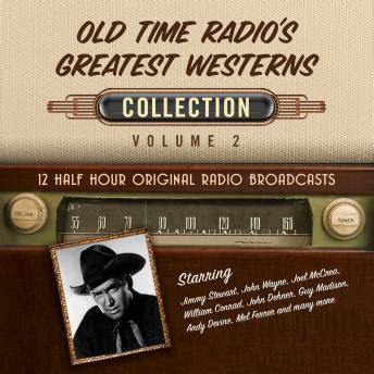 Listen Free to Old Time Radio's Greatest Westerns, Collection 2 by ...