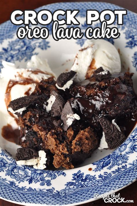 Crock Pot Oreo Lava Cake - Recipes That Crock!