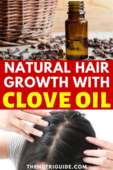 Clove Oil for Hair Growth: Naturally Fight Hair Loss With Essential Oils | Hair growth oil ...