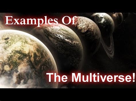 Examples of The Multiverse! - YouTube