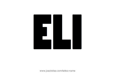 Eli Name Tattoo Designs