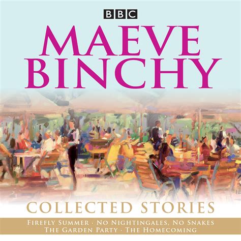 Maeve Binchy: Collected Stories by Maeve Binchy - Penguin Books Australia