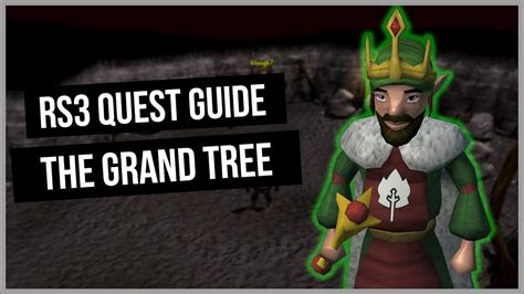 RS3: The Grand Tree Quest Guide - Ironman Friendly - RuneScape 3 - YouTube