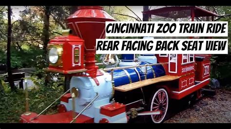 Cincinnati Zoo Train Ride REAR FACING | Start to Finish - YouTube