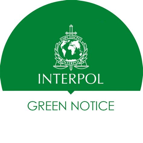 Interpol Green Notice ️ Why you can get Green Notice