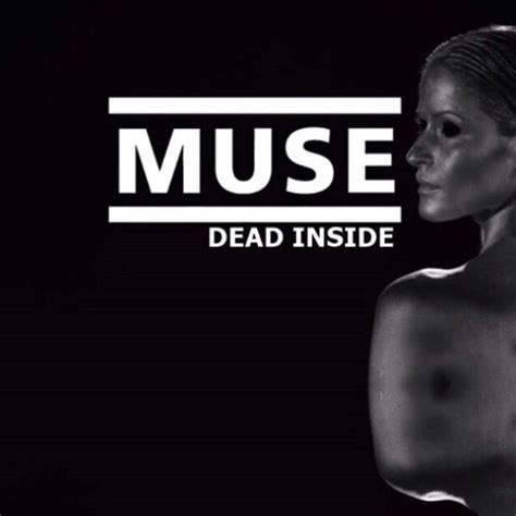 Muse ‘Dead Inside’ – The Song of the Week for April 27, 2015 | Music Trajectory