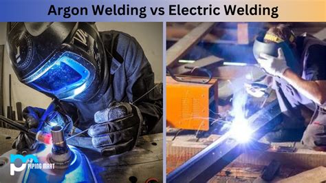 Argon Welding vs Electric Welding - What's the Difference