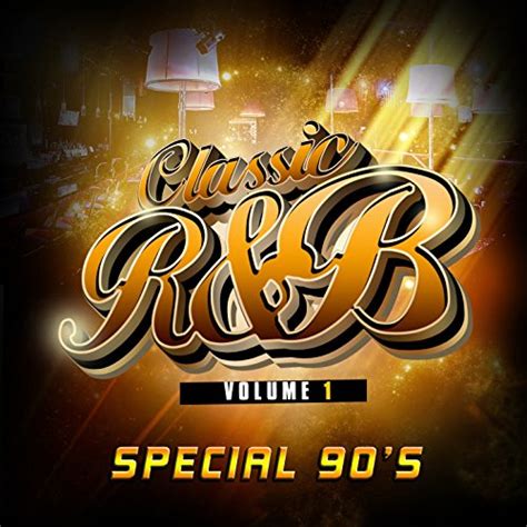 Classic R'n'B special 90's, Vol. 1: Various artists: Amazon.co.uk: MP3 Downloads