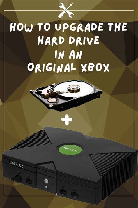 How To Upgrade The Hard Drive In An Original Xbox