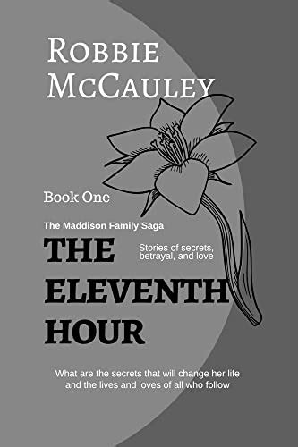 The Eleventh Hour: Book 1 by Robbie McCauley | Goodreads