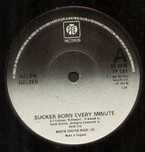 Amazon.com: Helen Gelzer: Sucker Born Every Minute: Music