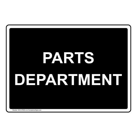 Aluminum Parts Department Sign, 14 x 10 in. with English Text, Black: Amazon.com: Industrial ...