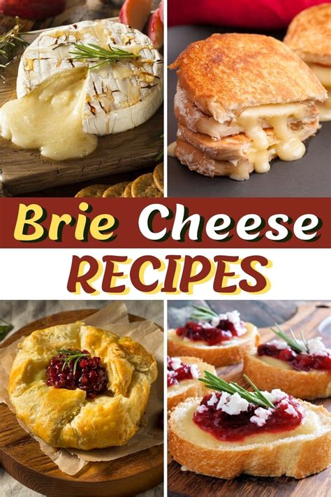 20 Brie Cheese Recipes That Are Just Too Good - Insanely Good