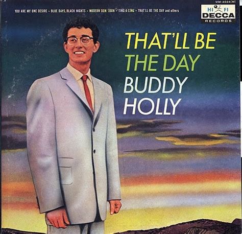 Buddy Holly – That'll Be The Day (1977, Vinyl) - Discogs